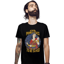 Load image into Gallery viewer, Shirts Fitted Shirts, Mens / Small / Black Not All Princesses Need to Be Saved