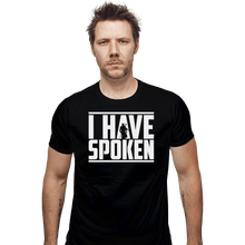 Load image into Gallery viewer, Shirts Fitted Shirts, Mens / Small / Black I Have Spoken