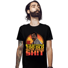 Load image into Gallery viewer, Daily_Deal_Shirts Fitted Shirts, Mens / Small / Black Getting Too Old