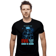 Load image into Gallery viewer, Daily_Deal_Shirts Fitted Shirts, Mens / Small / Black Good Is Dumb