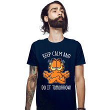 Load image into Gallery viewer, Secret_Shirts Fitted Shirts, Mens / Small / Navy Keep Calm And Do It Tomorrow