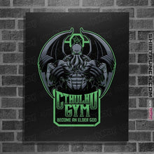 Load image into Gallery viewer, Daily_Deal_Shirts Posters / 4"x6" / Black Cthulhu Gym