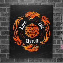 Load image into Gallery viewer, Daily_Deal_Shirts Posters / 4"x6" / Black Reroll The Dice