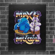 Load image into Gallery viewer, Secret_Shirts Posters / 4"x6" / Black Max McCool