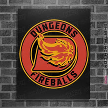 Load image into Gallery viewer, Secret_Shirts Posters / 4"x6" / Black Dungeons & Fireballs