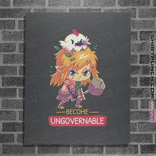 Load image into Gallery viewer, Daily_Deal_Shirts Posters / 4&quot;x6&quot; / Charcoal Become Ungovernable
