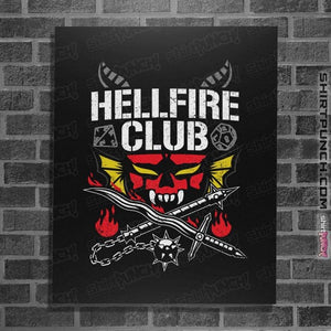 Daily_Deal_Shirts Posters / 4"x6" / Black The Hellfire Club