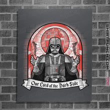 Load image into Gallery viewer, Shirts Posters / 4"x6" / Charcoal Our Lord Of The Dark Side