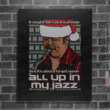 Load image into Gallery viewer, Secret_Shirts Posters / 4"x6" / Black All Up In My Jazz