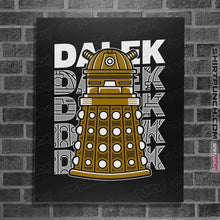 Load image into Gallery viewer, Shirts Posters / 4"x6" / Black Dalek