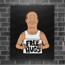 Load image into Gallery viewer, Secret_Shirts Posters / 4"x6" / Black Bill Hugs