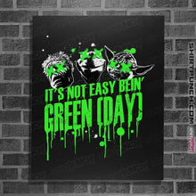 Load image into Gallery viewer, Shirts Posters / 4"x6" / Black It's Not Easy Bein' Green