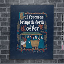 Load image into Gallery viewer, Daily_Deal_Shirts Posters / 4"x6" / Navy Illuminated Coffee