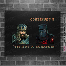 Load image into Gallery viewer, Daily_Deal_Shirts Posters / 4"x6" / Black King Arthur Continue Screen