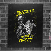 Load image into Gallery viewer, Shirts Posters / 4"x6" / Black Sweets To The Sweet