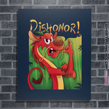 Load image into Gallery viewer, Shirts Posters / 4"x6" / Navy Dishonor On You
