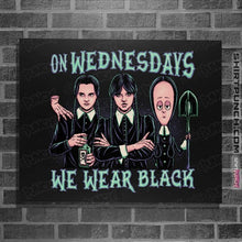 Load image into Gallery viewer, Daily_Deal_Shirts Posters / 4"x6" / Black Wednesday Club