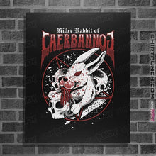 Load image into Gallery viewer, Secret_Shirts Posters / 4"x6" / Black Killer Rabbit Metal