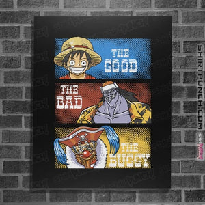 Daily_Deal_Shirts Posters / 4"x6" / Black The Good, The Bad, The Buggy