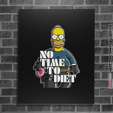 Load image into Gallery viewer, Shirts Posters / 4"x6" / Black No Time To Diet