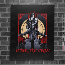 Load image into Gallery viewer, Daily_Deal_Shirts Posters / 4"x6" / Black Enter The Crow