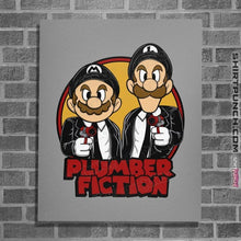 Load image into Gallery viewer, Secret_Shirts Posters / 4"x6" / Sports Grey Plumber Fiction