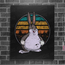 Load image into Gallery viewer, Shirts Posters / 4&quot;x6&quot; / Black Big Chungus
