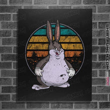 Load image into Gallery viewer, Shirts Posters / 4"x6" / Black Big Chungus