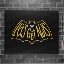 Load image into Gallery viewer, Secret_Shirts Posters / 4"x6" / Black Wanna Get Nuts?