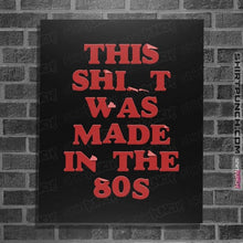 Load image into Gallery viewer, Secret_Shirts Posters / 4"x6" / Black 80s Stuff