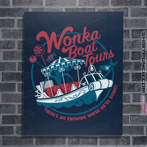 Daily_Deal_Shirts Posters / 4"x6" / Navy Wonka Boat Tours