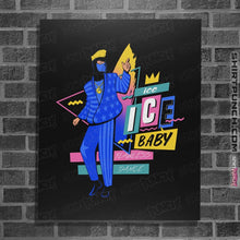 Load image into Gallery viewer, Shirts Posters / 4"x6" / Black Ice Ice Baby