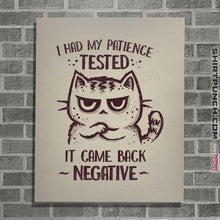 Load image into Gallery viewer, Secret_Shirts Posters / 4"x6" / Natural I had my patience tested