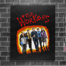 Load image into Gallery viewer, Shirts Posters / 4"x6" / Black The Workers
