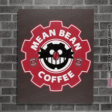 Load image into Gallery viewer, Secret_Shirts Posters / 4"x6" / Dark Chocolate Mean Bean Coffee