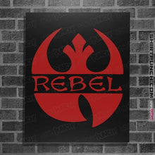 Load image into Gallery viewer, Daily_Deal_Shirts Posters / 4"x6" / Black Re-Bel