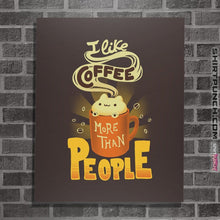 Load image into Gallery viewer, Shirts Posters / 4"x6" / Dark Chocolate I Like Coffee