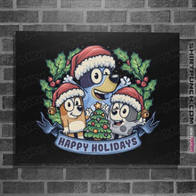 Load image into Gallery viewer, Daily_Deal_Shirts Posters / 4"x6" / Black Bluey Holidays