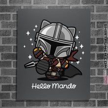 Load image into Gallery viewer, Shirts Posters / 4"x6" / Charcoal Hello Mando