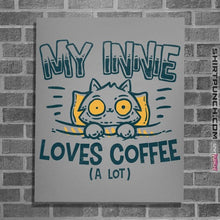 Load image into Gallery viewer, Daily_Deal_Shirts Posters / 4"x6" / Sports Grey Innie Loves Coffee