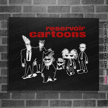 Load image into Gallery viewer, Daily_Deal_Shirts Posters / 4"x6" / Black Reservoir Cartoons