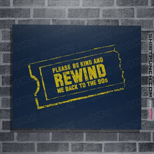 Load image into Gallery viewer, Daily_Deal_Shirts Posters / 4"x6" / Navy Rewind Me Back To The 90s
