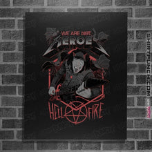 Load image into Gallery viewer, Daily_Deal_Shirts Posters / 4"x6" / Black The Hero Of Hawkins