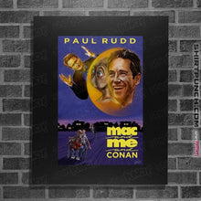 Load image into Gallery viewer, Daily_Deal_Shirts Posters / 4"x6" / Black Mac And Me And Conan