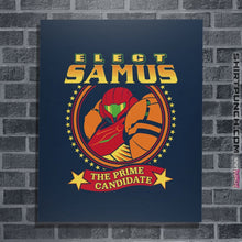 Load image into Gallery viewer, Shirts Posters / 4"x6" / Navy Elect Samus - The Prime Candidate