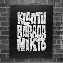 Load image into Gallery viewer, Daily_Deal_Shirts Posters / 4"x6" / Black Klaatu Barada Nikto!