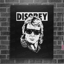 Load image into Gallery viewer, Secret_Shirts Posters / 4"x6" / Black Live To Disobey