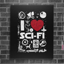 Load image into Gallery viewer, Shirts Posters / 4"x6" / Black I Love Sci-Fi