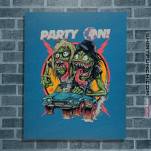 Load image into Gallery viewer, Shirts Posters / 4"x6" / Sapphire Party On