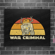 Load image into Gallery viewer, Daily_Deal_Shirts Posters / 4"x6" / Black Vintage Criminal Droid